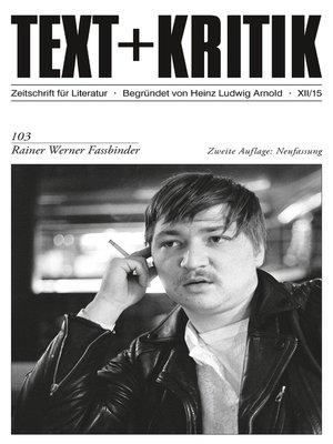 cover image of TEXT+KRITIK 103/2. Aufl. Neuf.--Rainer Werner Fassbinder
